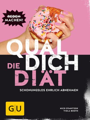 cover image of Quäl dich – Die Diät